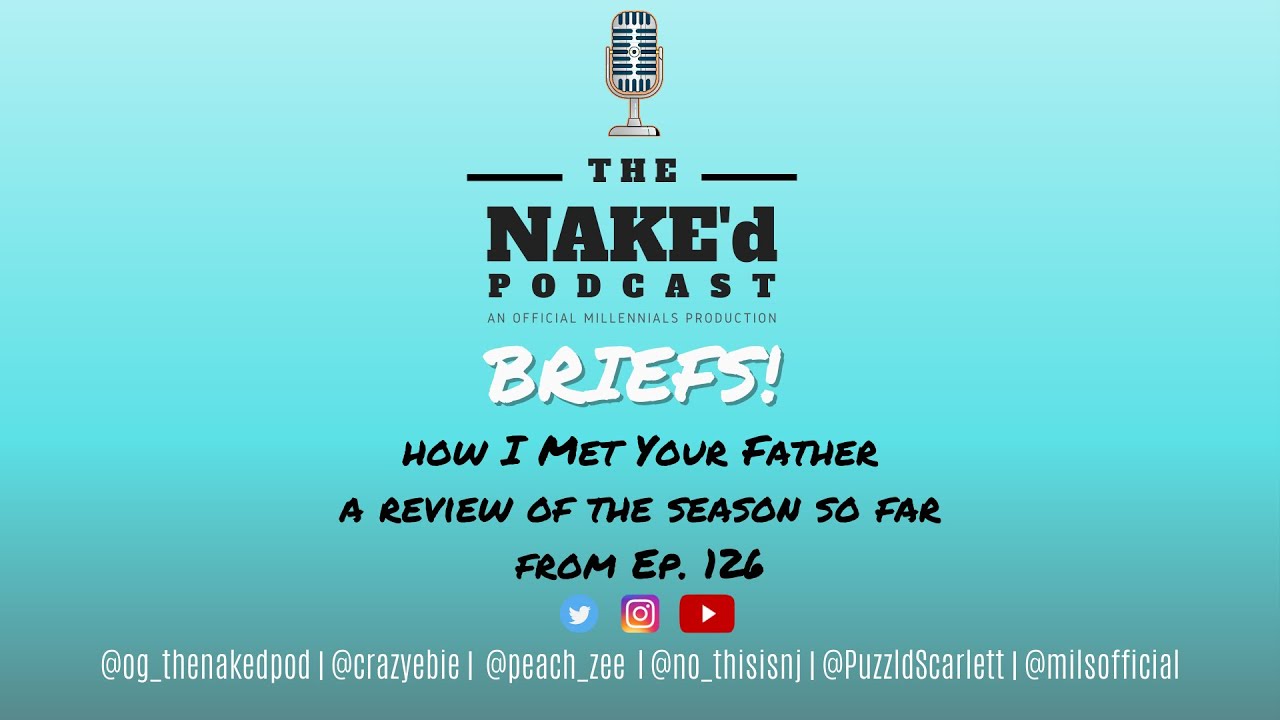 How I Met Your Father a review of the season so far (From Ep 126