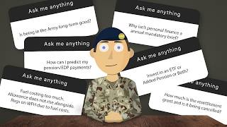Armed Forces Pension Q&A: Added Pension, EDP and the Resettlement Grant Update