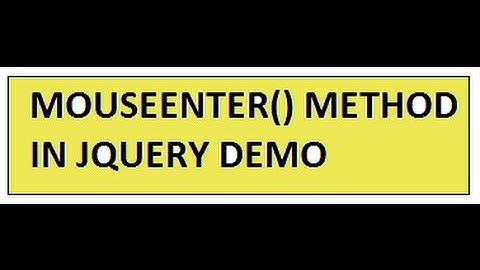 MOUSEENTER METHOD JQUERY DEMO