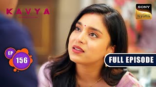 Adi's Support System | Kavya - Ek Jazbaa, Ek Junoon - Ep 156 | Full Episode | 29 Apr 2024