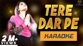 Tere Dar Pe Main Ayi Hun Leke Dua by Rina David Instrumental Karaoke Track