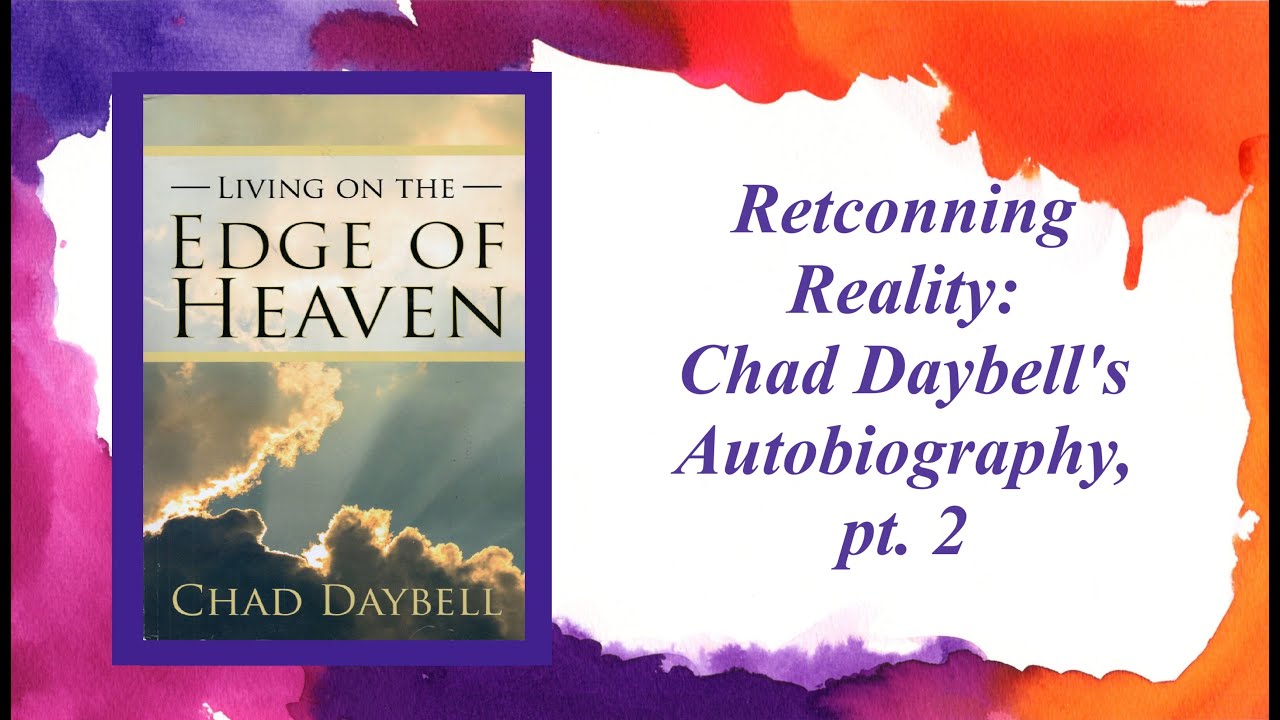 Retconning Reality: Chad Daybell's Autobiography, pt. 2 - YouTube