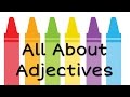 Understanding Adjectives
