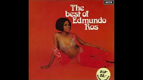 Edmundo Ros - The best of Edmundo Ros.