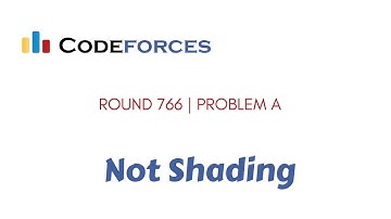 Codeforces Round #766 (Div. 2) | A. Not Shading | video Explanation
