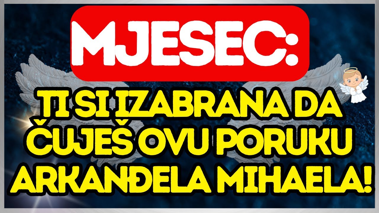🌙 Mjesec: Ti si izabrana da čuješ ovu poruku Arkanđela Mihaela!