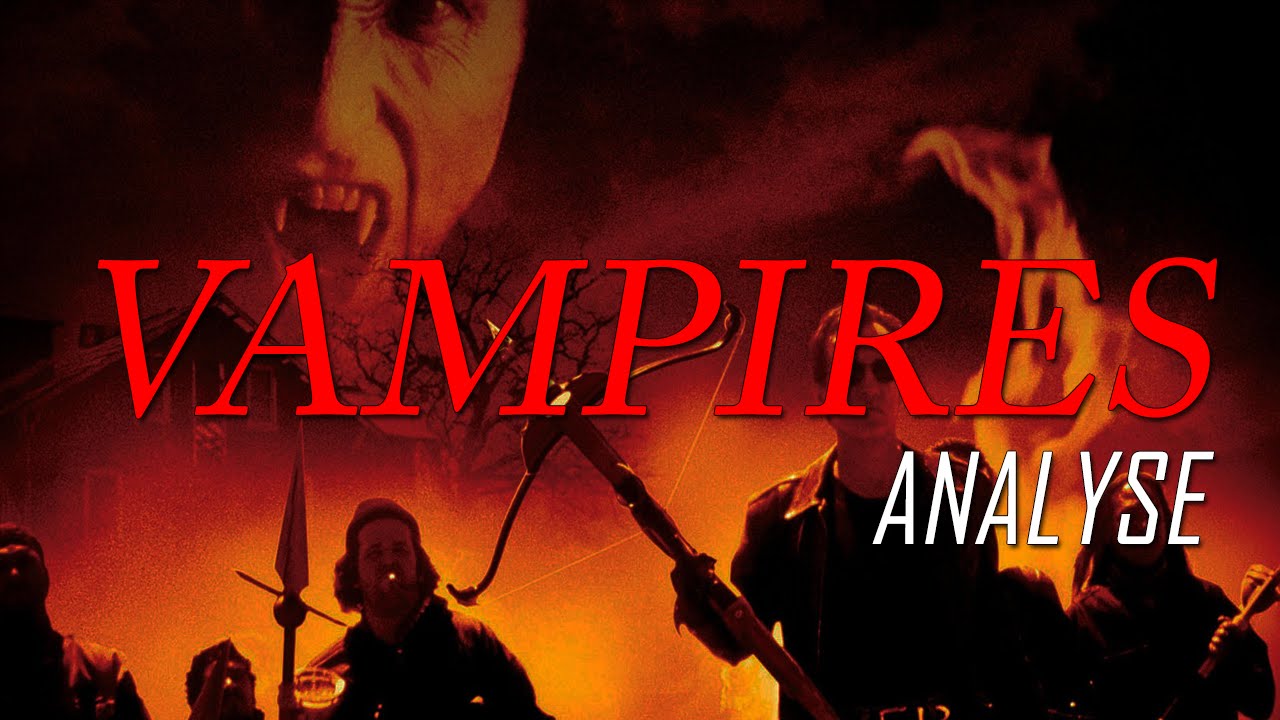 Analyse : Vampires (1998) - YouTube