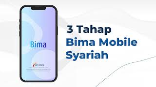 Explainer for Bank Jateng Syariah - 3 Tahap Bima Mobile Syariah screenshot 3