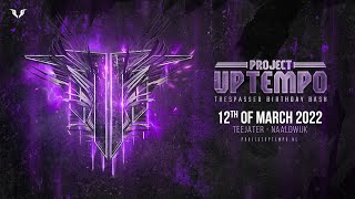 Project Uptempo: Trespassed Birthday Bash | Warm Up Mix