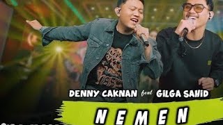 Download Lagu Lirik Lagu Nemen - Deny Caknan feat. Gilga Sahid (Official Lyrics Video) MP3