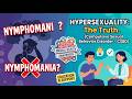 Hypersexuality or nymphomania : disease or desire