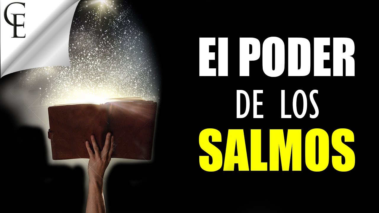 El extraordinario poder de los Salmos para tu vida - YouTube