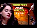 Watch Log Comments Main Lecture Kyun Dete Hain - Minal Khan [Best Scene] | ARY Digital Online In Hd