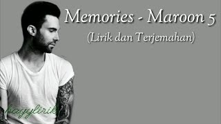 Maroon 5 - Memories (Lirik dan Terjemahan)