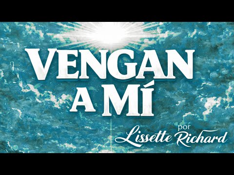 VENGAN A MÍ