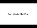 Say hello to ChatPear