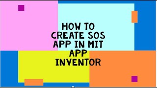 SOS App in MIT App Inventor screenshot 4