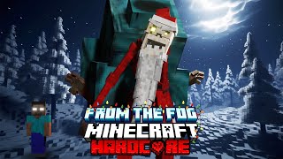 CHRISTMAS DWELLER will snatch you up in Minecraft Hardcore... From the Fog Holiday Series | Ep 2