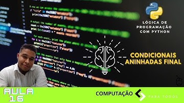 Como programar com  Condicionais aninhadas episódio final em Python no Replit