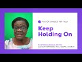 Keep Holding On - Pastor Shade's Pep Talk
