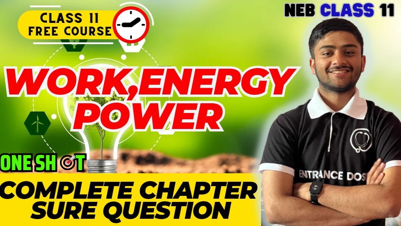 Work Energy and Power Class 11 Physics In One Shot 🔥| Class 11 Physics ...