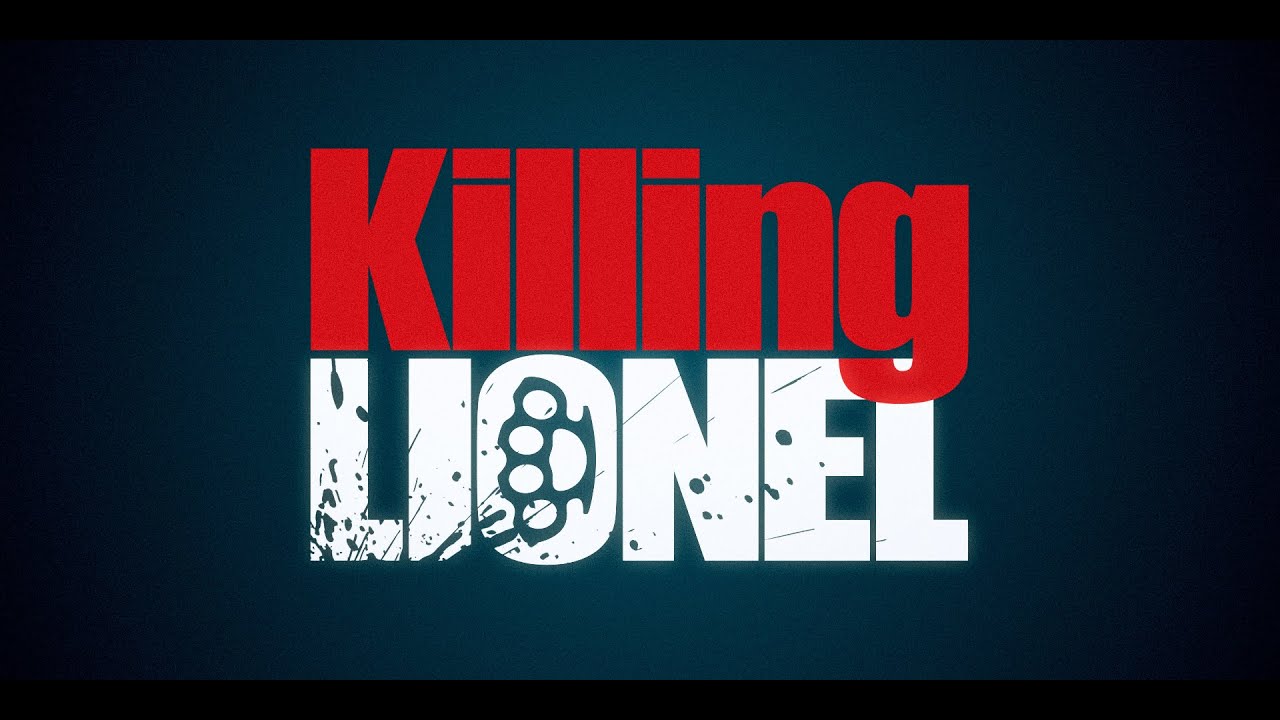 Killing Lionel trailer