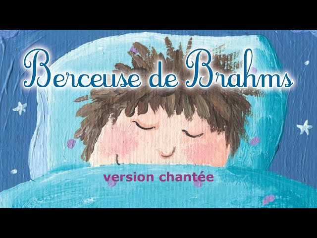 1h de Musique douce pour endormir bébé - Berceuse Brahms - Bonne