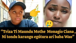 🥺Ciugo Cia Njeri Wa Muigai Kúrí Triza Ciígíe Karangu,Ciana Na Social media 