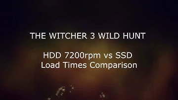 The Witcher 3 HDD vs SSD