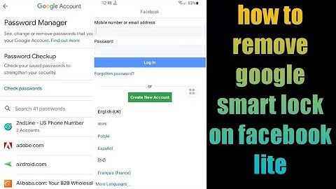 how to remove google smart lock on facebook lite