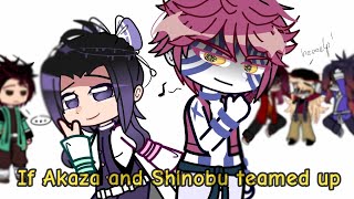 If Akaza and Shinobu teamed up || Gacha Club || Demon Slayer ||