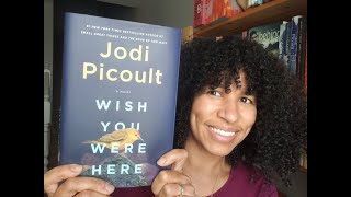 Book Review: Wish You Were Here by Jodi Picoult