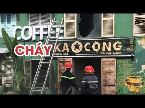 Video Cận cảnh nỗ lực chữa cháy ở quán cà phê Ka Cộng - youtube