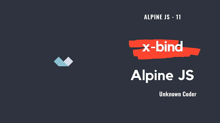 x-bind - Alpine.js - 11