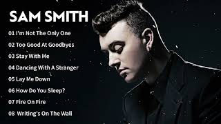 Sam Smith Playlist 30 Minutes Sam Smith Greatest Hits Album Best Of Sam Smith