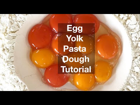 All Yolk Pasta Dough - Making a Rich and Delicious Fresh Pasta with