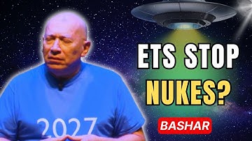 Bashar on Putin, Ukraine, and Why Nuclear War Will Be Blocked by ETs | Darryl Anka Channeling