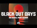 Ian Asher Phantogram Black Out Days Stay Away Lyrics