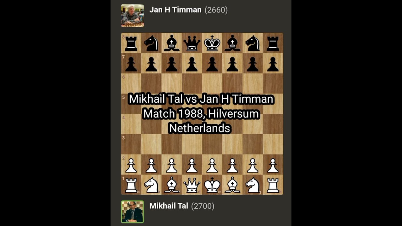 Tal's matches v. Timman (Montpellier, 1985 & Hilversum, 1988