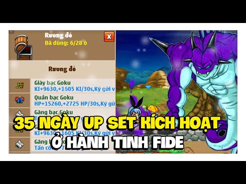 Ngọc Rồng Online - 35 Ngày Up Set Kích Hoạt Bên Hành Tinh Fide !