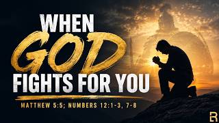 When God Fights for You | Blessed Are the Meek | Matthew 5:5 | The Beatitudes Week 3 #trustgod