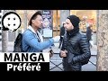 LE MANGA/ANIME préféré des français est...