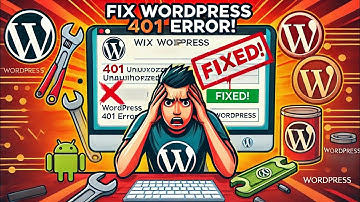 How to fix 401 unauthorized error in WordPress