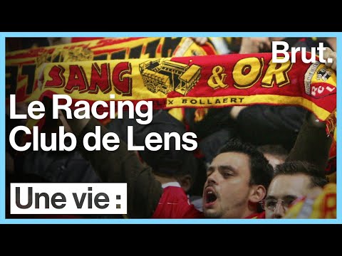 Une Vie Le Rc Lens Youtube