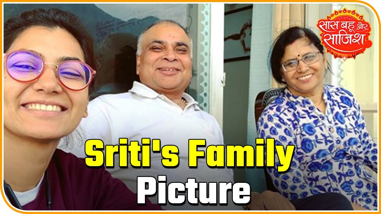 Sriti Jha Shares Family Picture With Caption 'Happy Jhamela' | Saas Bahu Aur Saazish kundali bhagya serial hindi