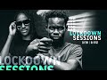 The lockdown sessions ft dj tm  dj otiz