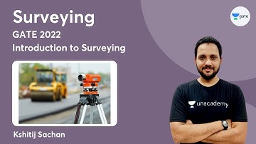 L1 | Introduction to Surveying | Crash course: Surveying GATE 2022 | Kshitij Sachan