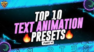 🔥Top 10 Text Animation Presets For Alight Motion | Trending Text Effects | Text Presets XML File #4
