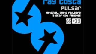Ray Costa - Pulsar (Chris Feilberg Remix) [Preview]