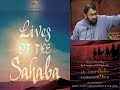Lives of Sahaba 39 - Az-Zubayr Ibn Al-Awwam (Ashara Mubashara) - Yasir Qadhi